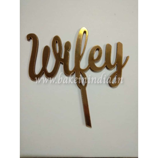 Wifey Mirror Gold Acrylic Cake Topper/ Pack of 1