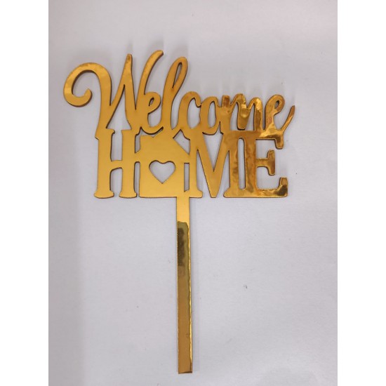 Welcome Home Cake Topper for new House , Welcome Home Cake Topper